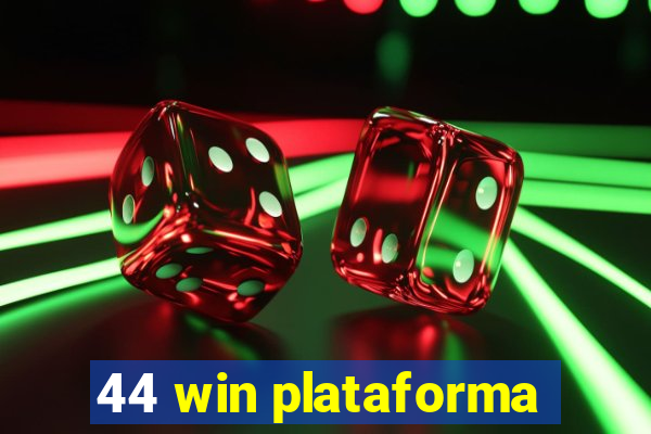 44 win plataforma